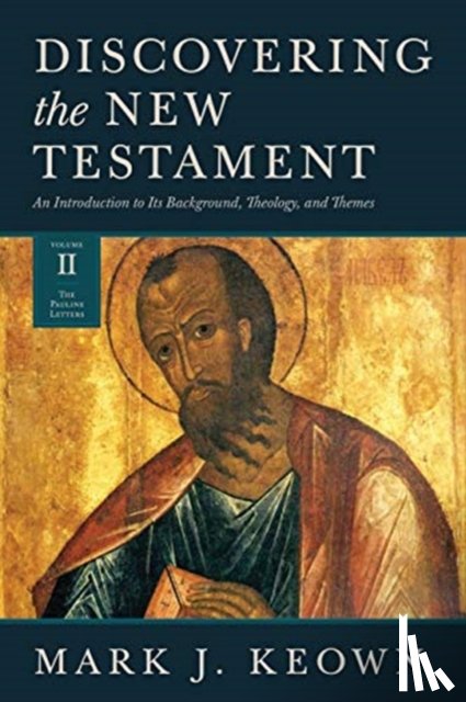 Keown, Mark J. - Discovering the New Testament