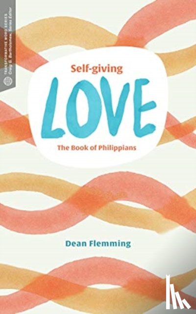 Flemming, Dean - Self–Giving Love