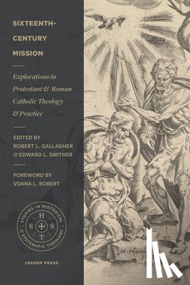 Gallagher, Robert L. - Sixteenth–Century Mission