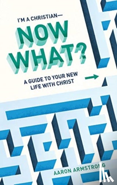 Armstrong - A Guide to Your New Life With Christ