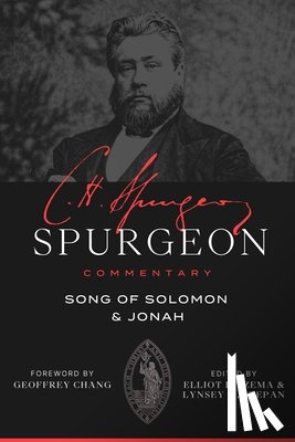 Spurgeon, Charles Haddon - Spurgeon Commentary: Song of Solomon and Jonah