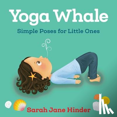 Hinder, Sarah Jane - Yoga Whale