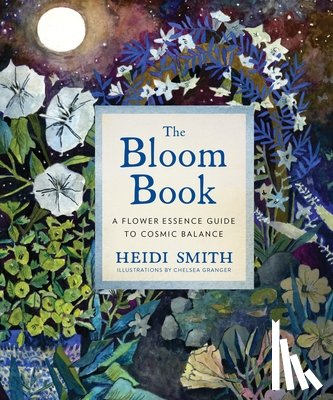 Smith, Heidi - The Bloom Book