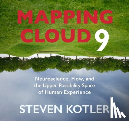 Kotler, Steven - Mapping Cloud Nine