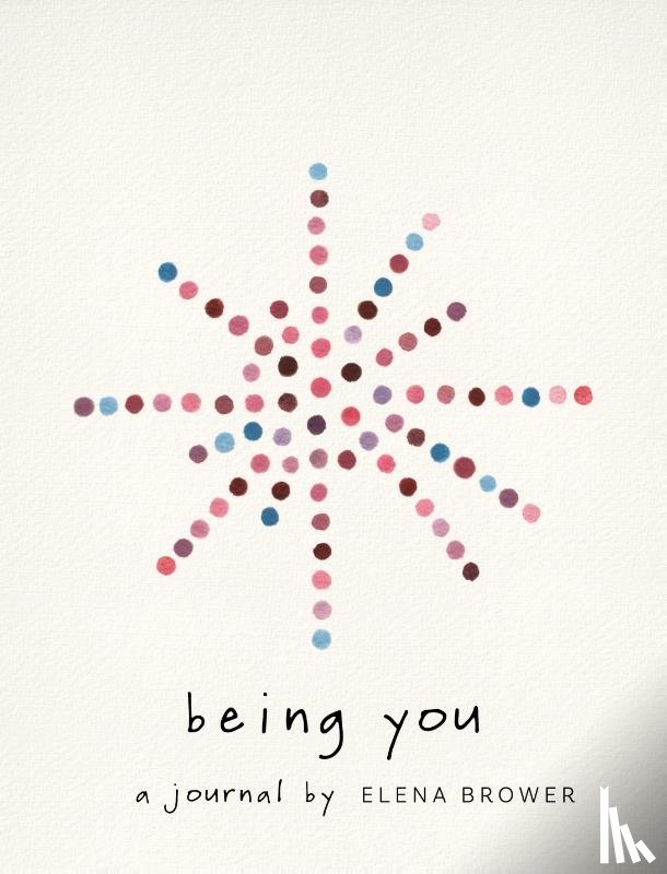 Brower, Elena - Being You