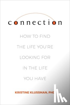 PhD, Kristine Klussman - Connection