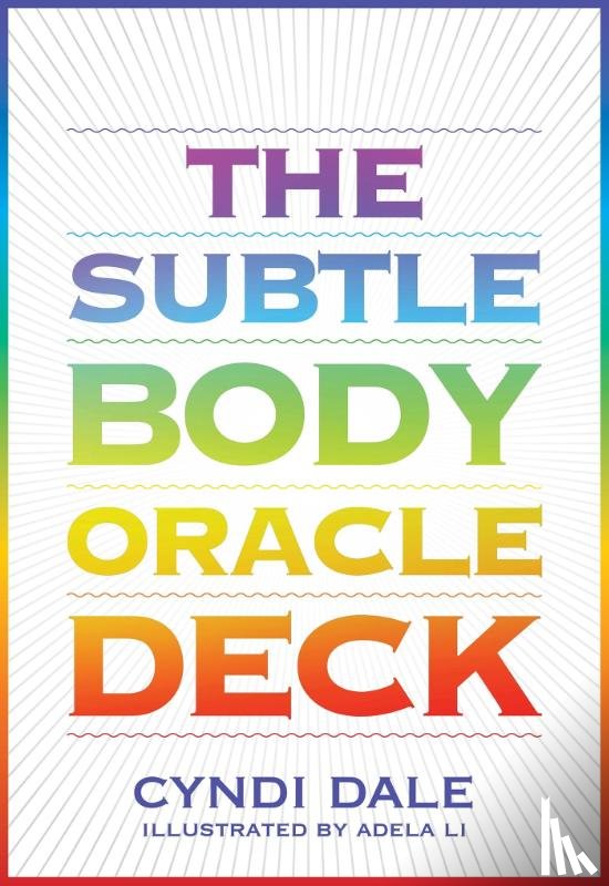 Dale, Cyndi - The Subtle Body Oracle Deck and Guidebook