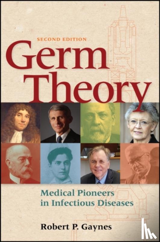 Gaynes, Robert P. (Emory University School of Medicine) - Germ Theory