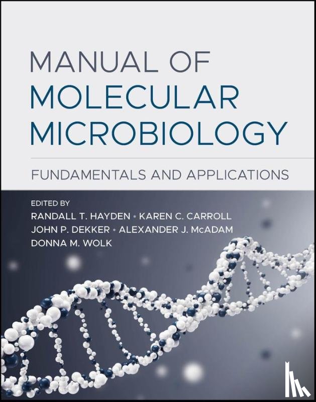  - Manual of Molecular Microbiology