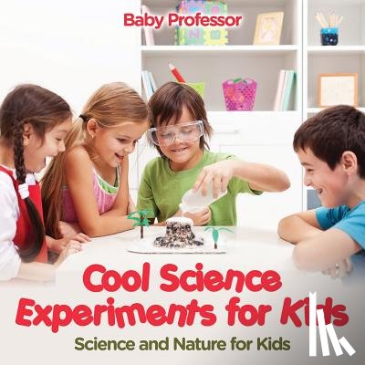 Baby Professor - Cool Science Experiments for Kids Science and Nature for Kids