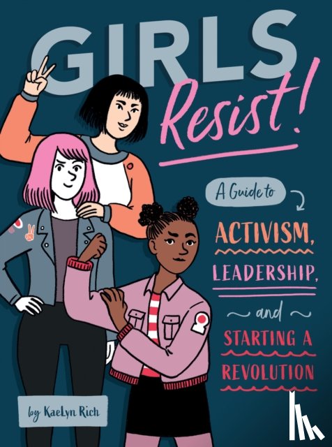 Rich, KaeLyn - Girls Resist!