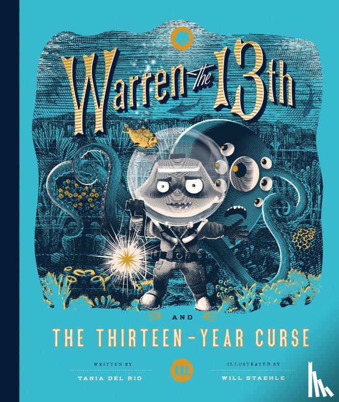 Rio, Tania del, Staehle, Will - Warren the 13th and the Thirteen-Year Curse
