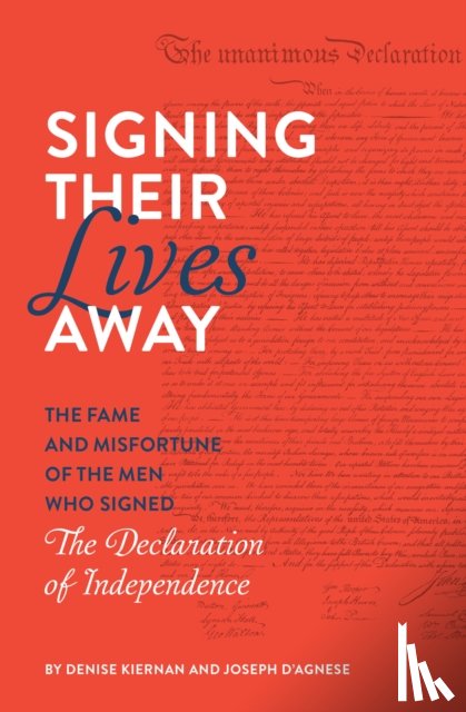 Kiernan, Denise, D'Agnese, Joseph - Signing Their Lives Away