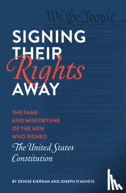 Kiernan, Denise, D'Agnese, Joseph - Signing Their Rights Away