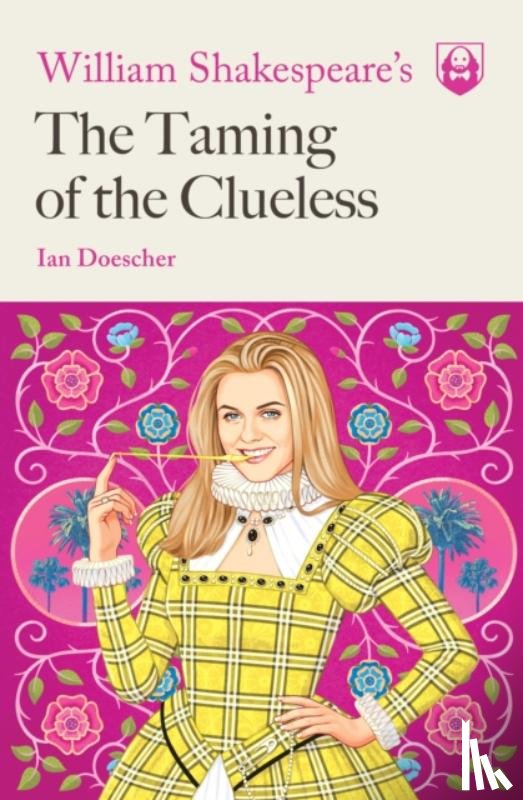 Doescher, Ian - William Shakespeare's The Taming of the Clueless