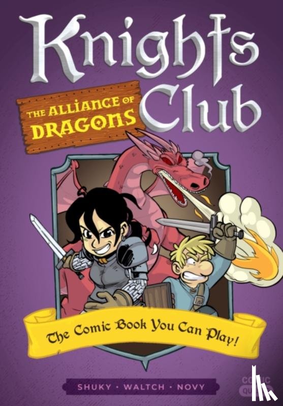 Waltch, Shuky, Novy - Knights Club: The Alliance of Dragons