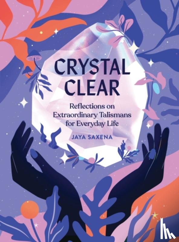 Saxena, Jaya - Crystal Clear