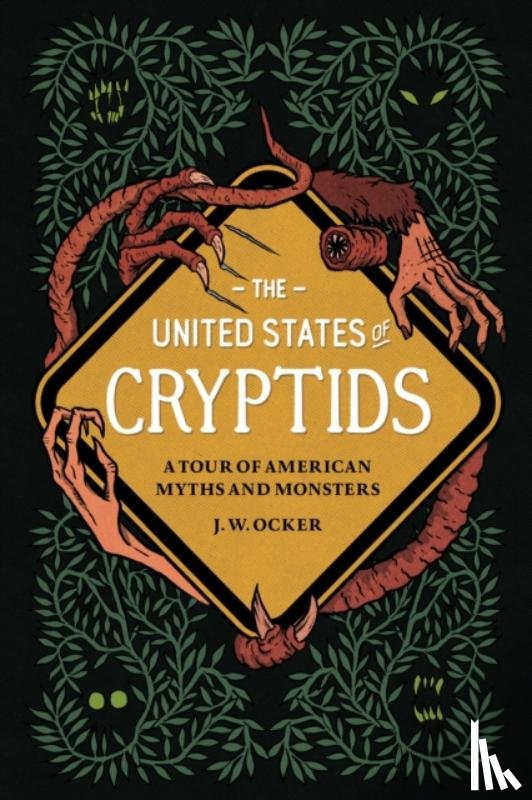 Ocker, J. W. - The United States of Cryptids