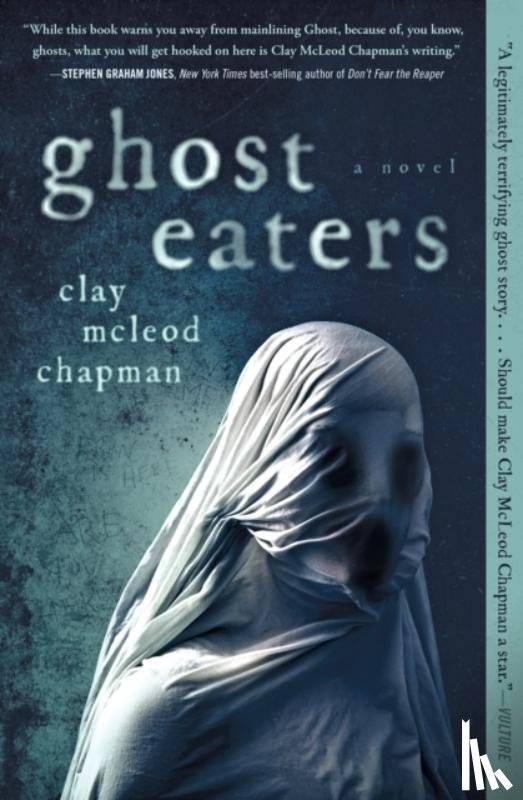 Chapman, Clay McLeod - Ghost Eaters