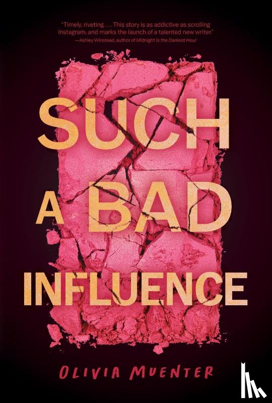 Muenter, Olivia - Such a Bad Influence