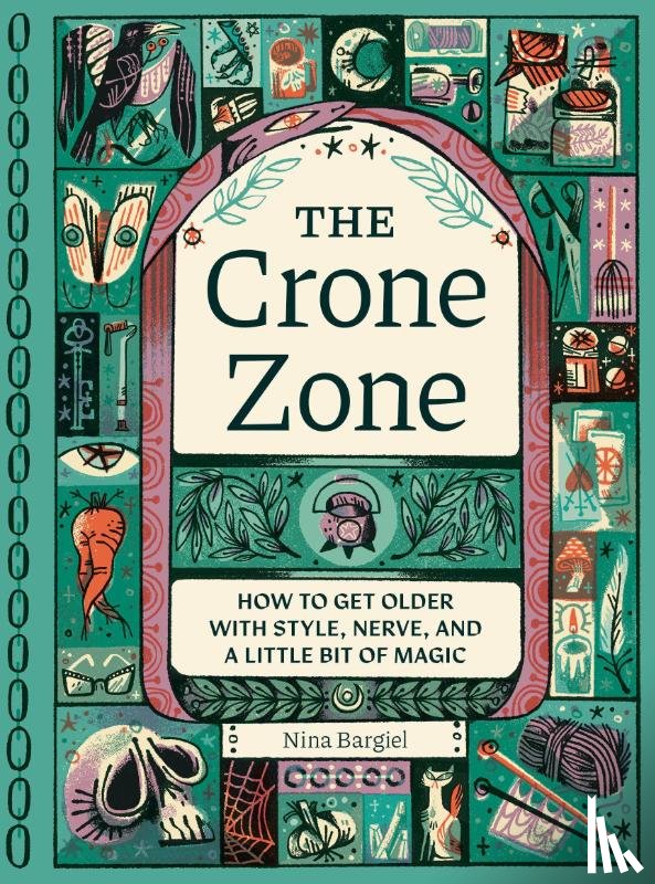 Bargiel, Nina - The Crone Zone