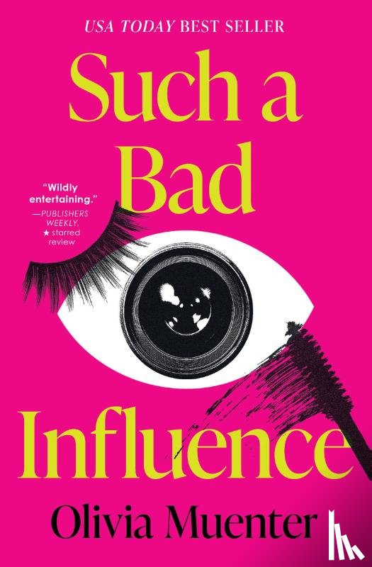 Muenter, Olivia - Such a Bad Influence