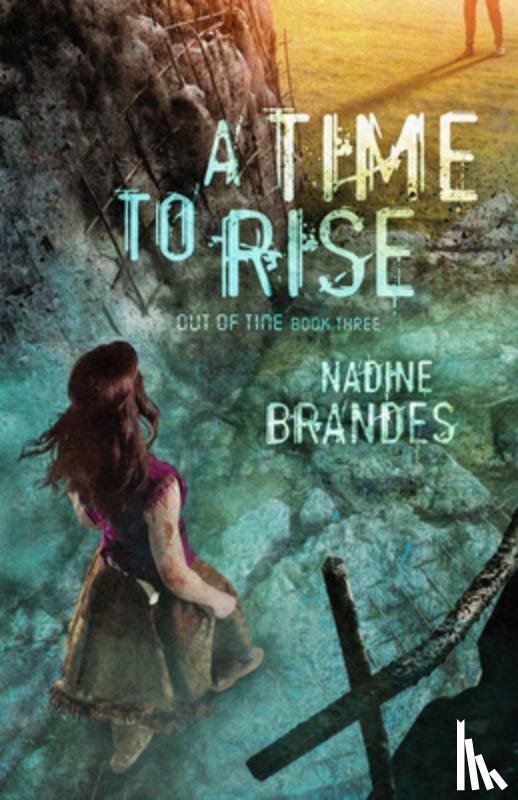 Brandes, Nadine - A Time to Rise
