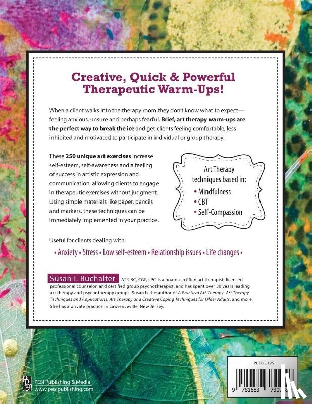 Susan Buchalter, Buchalter - 250 Brief, Creative & Practical Art Therapy Techniques250 Brief, Creative & Practical Art Therapy Techniques
