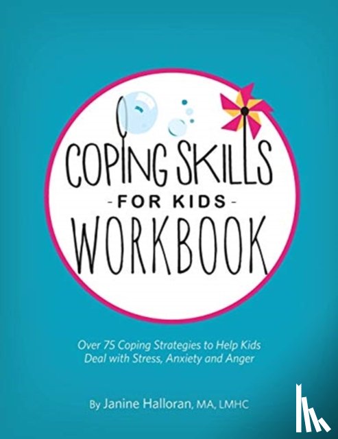 MA LMHC Halloran, Halloran - Coping Skills for Kids Workbook