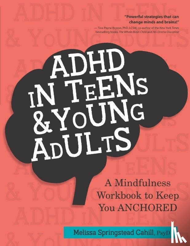 Melissa Springstead Cahill, Springstead Cahill - ADHD in Teens & Young Adults