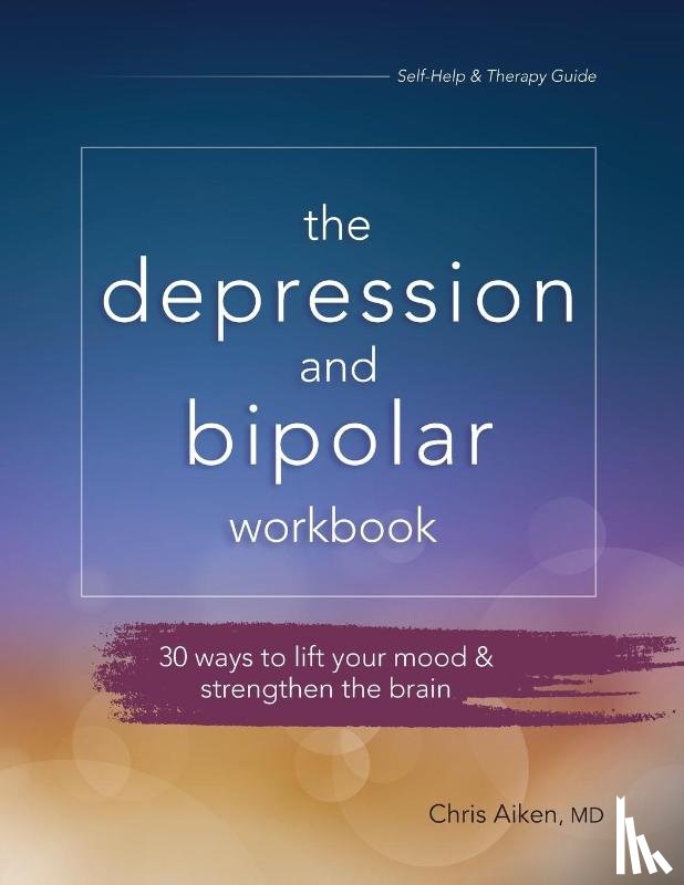 Chris Aiken, Aiken - Depression and Bipolar Workbook