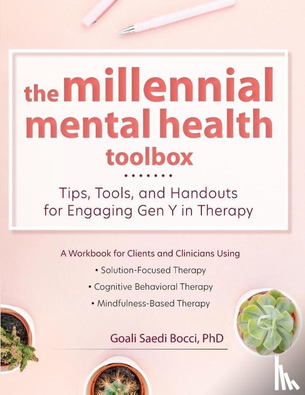 Bocci, Goali Saedi - The Millennial Mental Health Toolbox