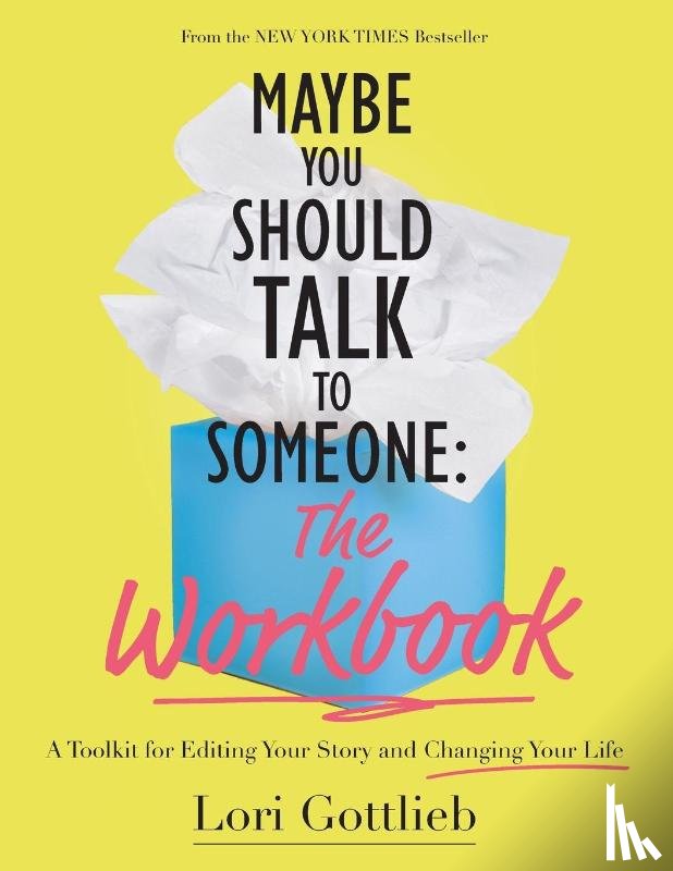 Lori Gottlieb, Gottlieb - Maybe You Should Talk to Someone