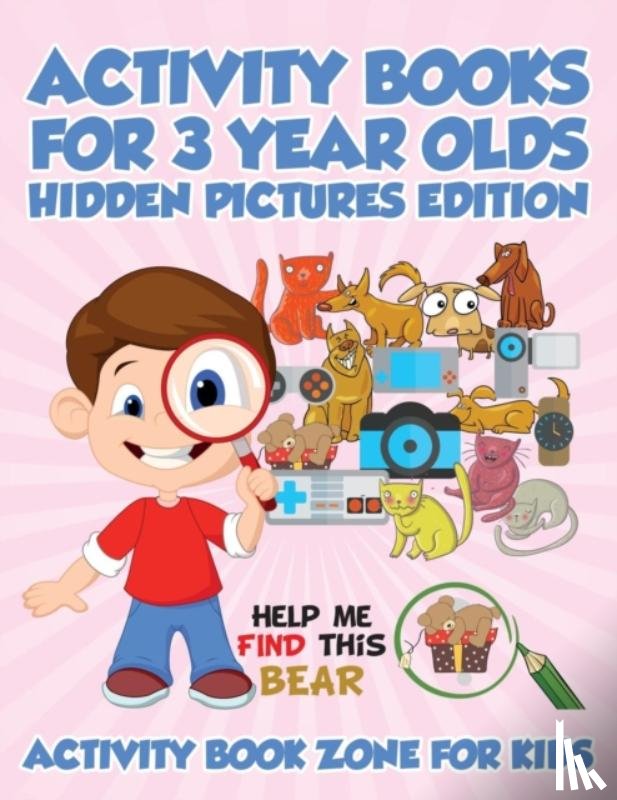 Activity Book Zone for Kids - Activity Books For 3 Year Olds Hidden Pictures Edition