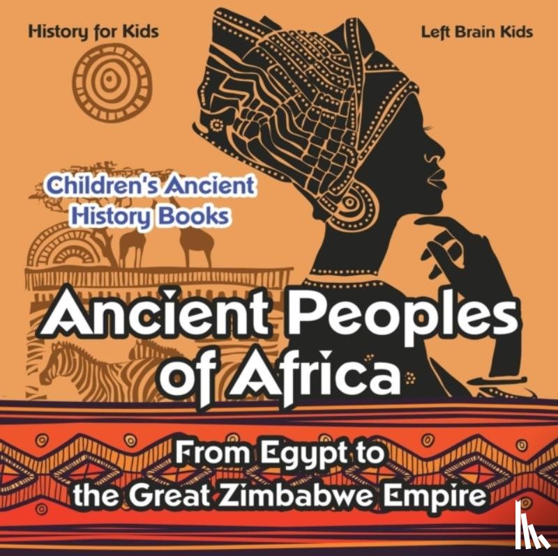 Left Brain Kids - Ancient Peoples of Africa