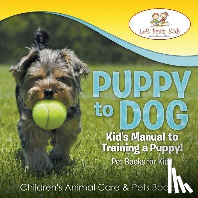 Left Brain Kids - Puppy to Dog