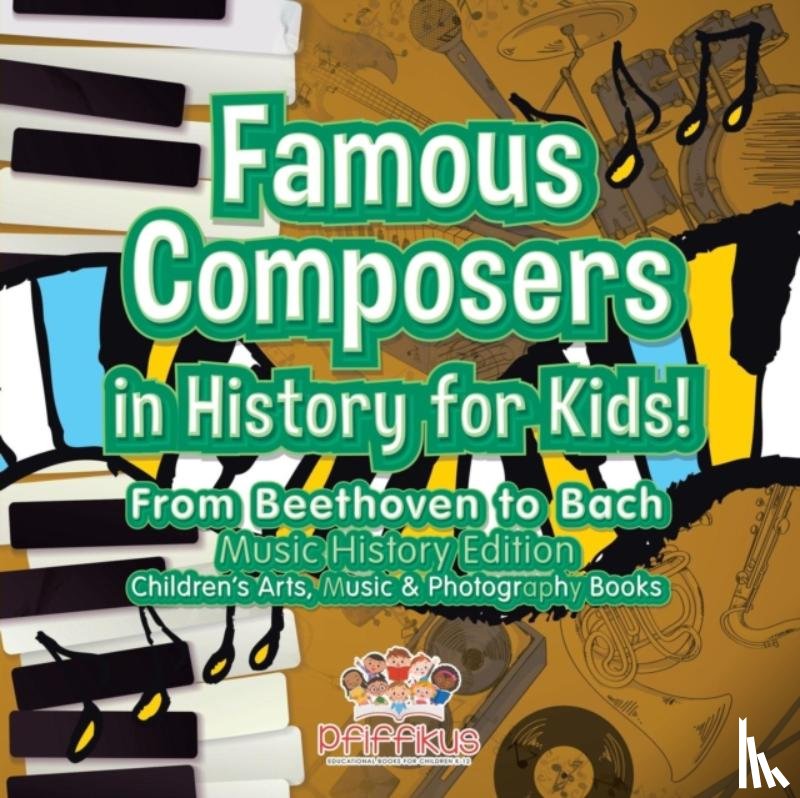 Pfiffikus - Famous Composers in History for Kids! From Beethoven to Bach