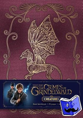 Insight Editions - Fantastic Beasts: The Crimes of Grindelwald: Magical Creatures Hardcover Blank Sketchbook