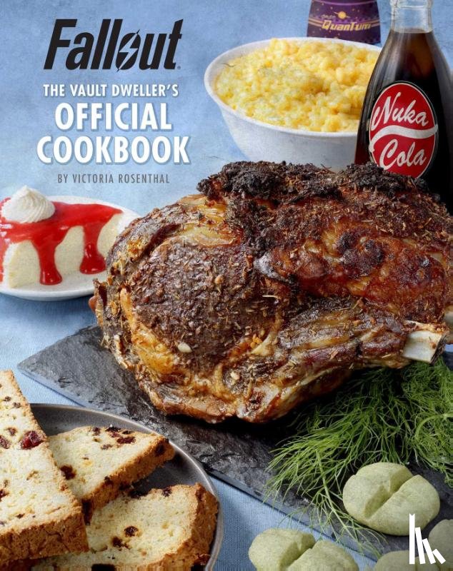 Rosenthal, Victoria - Fallout: The Vault Dweller's Official Cookbook