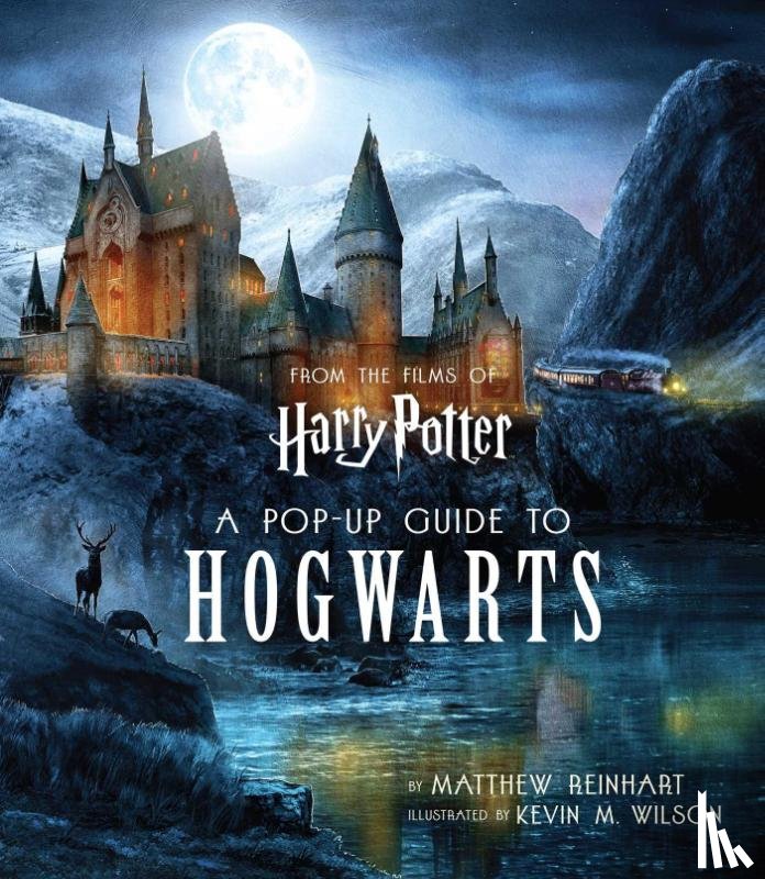Reinhart, Matthew - Harry Potter: A Pop-Up Guide to Hogwarts
