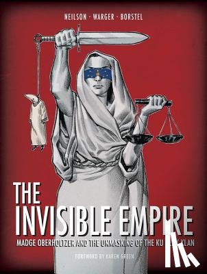 Neilson, Micky, Warger, Todd - The Invisible Empire