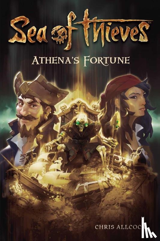 Allcock, Chris - Sea of Thieves: Athena's Fortune