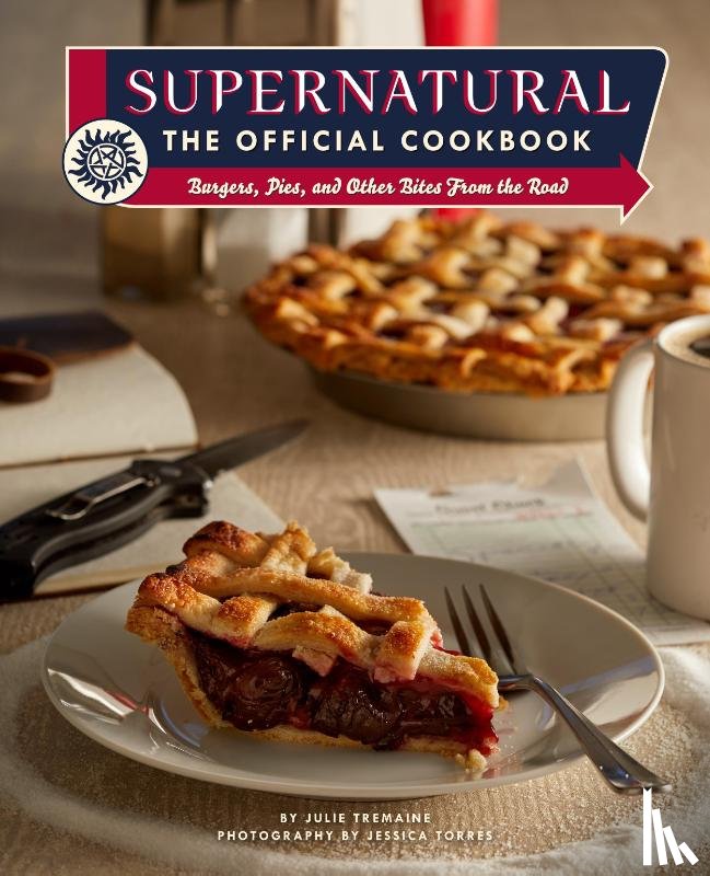 Tremaine, Julie, Torres, Jessica - Supernatural: The Official Cookbook