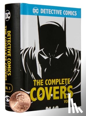 Insight Editions - DC Comics: Detective Comics: The Complete Covers Volume 3