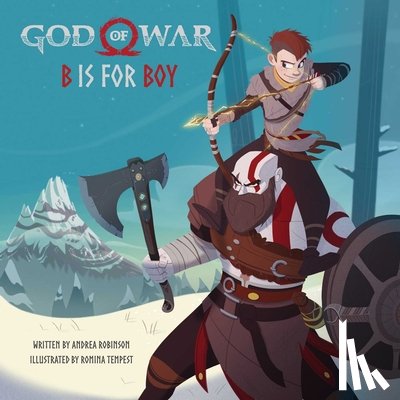 Robinson, Andrea, Tempest , Romina - God of War: B is for Boy