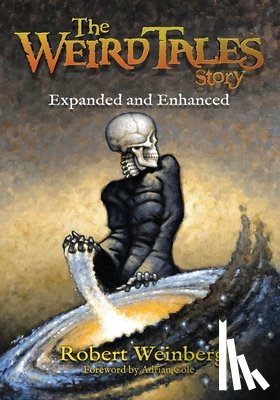 McLain, Bob - The Weird Tales Story: Expanded and Enhanced