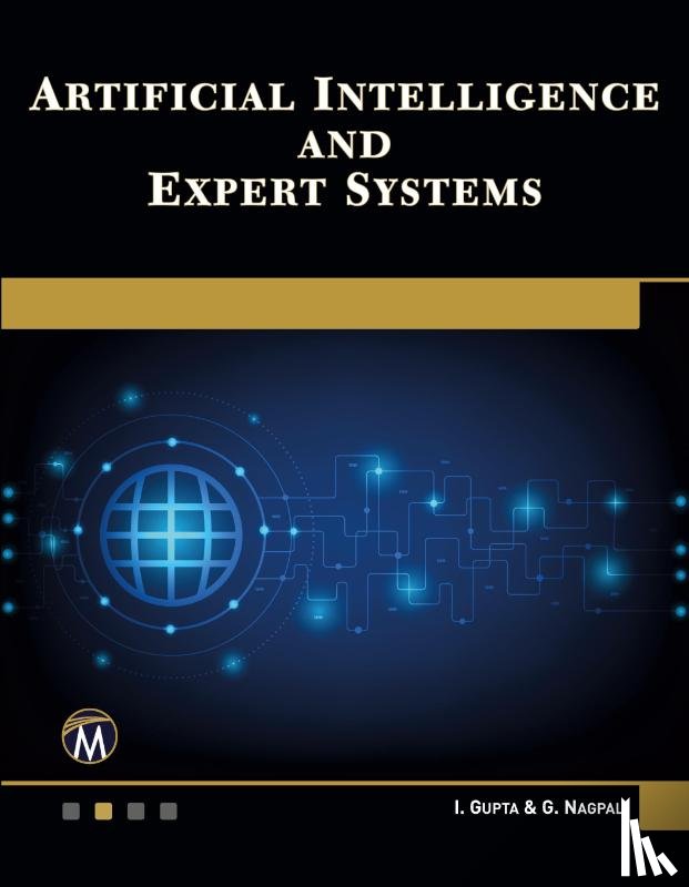 Gupta, I., Nagpal, G. - Artificial Intelligence and Expert Systems