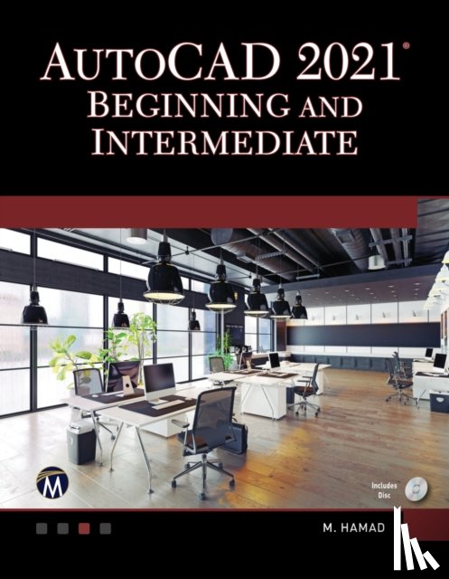 Hamad, Munir - AutoCAD 2021 Beginning and Intermediate