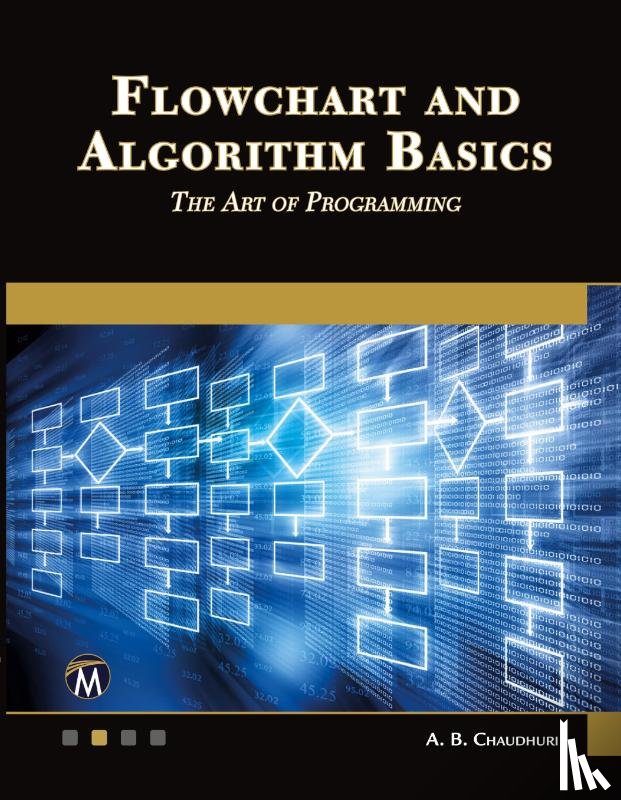 Chaudhuri, A. B. - Flowchart and Algorithm Basics
