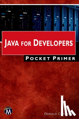 Campesato, Oswald - Java for Developers Pocket Primer